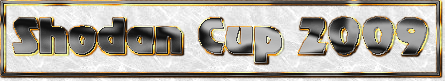 Shodan Cup 2009
